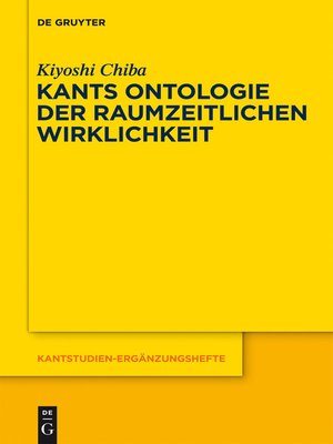 cover image of Kants Ontologie der raumzeitlichen Wirklichkeit